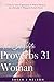 The Complete Proverbs 31 Wo...