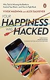Book cover for Your Happiness Was Hacked