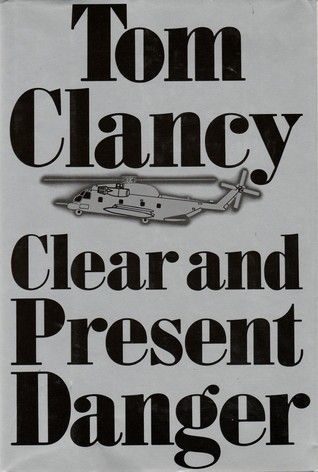 Clear and Present Danger