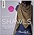Shawls: Tücher stricken mit...