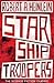 Star Ship Troopers