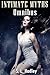 Intimate Myths Omnibus