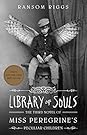 Library of Souls by Ransom Riggs