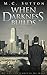 When Darkness Builds (The Caldera Series Book 1)