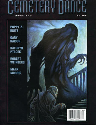 Cemetery Dance Magazine, Issue 40