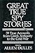 Great True Spy Stories