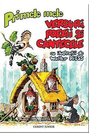 Primele mele versuri, poezii si cantecele (Paperback)