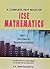 A Complete Text of ICSE Mathematics Part-I, Class IX by D.K. Bhattacharya