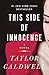This Side of Innocence: A N...