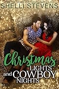 Christmas Lights and Cowboy Nights