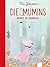 Die Mumins (9). Herbst im Mumintal (German Edition)