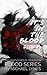 It's In The Blood (The Blood Series #0)
