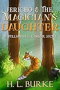 Jericho & the Magician's Daughter