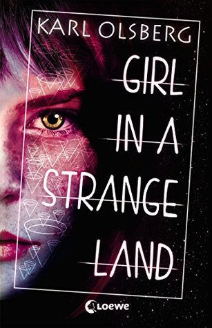 Girl in a Strange Land (Boy in a White Room, #2)