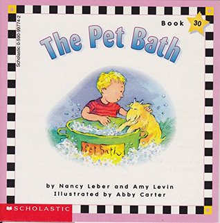 The pet bath (Scholastic phonics readers)