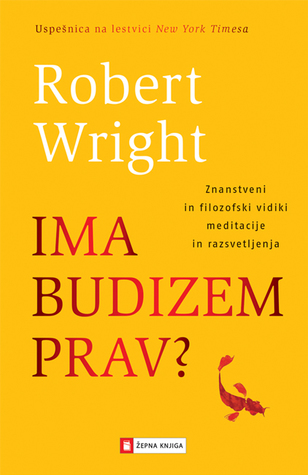 Ima budizem prav? Znanstveni in filozofski vidiki meditacije in razsvetljenja