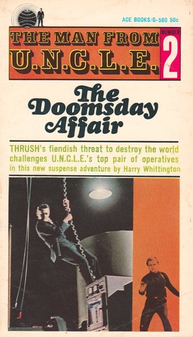 The Doomsday Affair (Man From U.N.C.L.E., #2)