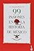 99 pasiones en la historia de Mexico (Spanish Edition)