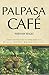 Palpasa Café