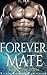 Forever Mate: Romance Collection