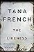 The Likeness by Tana French