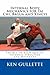 Internal Body Mechanics for Tai Chi, Bagua and Xingyi by Ken Gullette