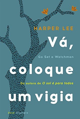 Vá, coloque um vigia (Portuguese Edition)