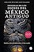 Enigmas de los dioses del México antiguo (Edición décimo aniversario) (Spanish Edition)