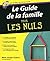 Le Guide de la famille pour les Nuls by Marie-Joseph Chalvin
