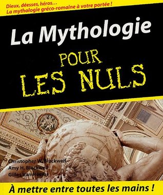 La Mythologie pour les nuls (Paperback)
