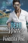 Dead in the Water by Pandora Pine