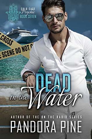 Dead in the Water (Cold Case Psychic #7)