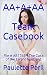 AA+A+AA Team Casebook: File...