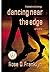 Dancing Near The Edge