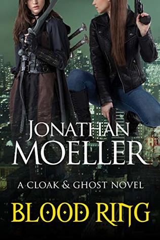 Blood Ring (Cloak & Ghost #1)