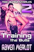 Training the Bulls