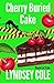 Cherry Buried Cake (Black Cat Cafe Cozy Mystery Series)
