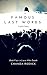Famous Last Words by Chanda Riddick