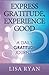 Express Gratitude, Experien...