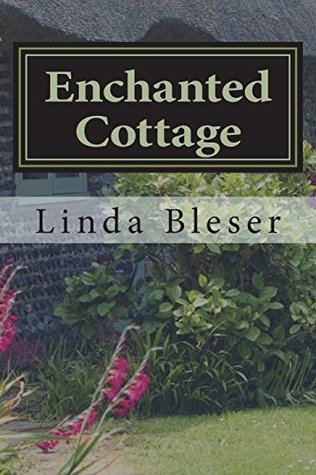 Enchanted Cottage By Linda Bleser