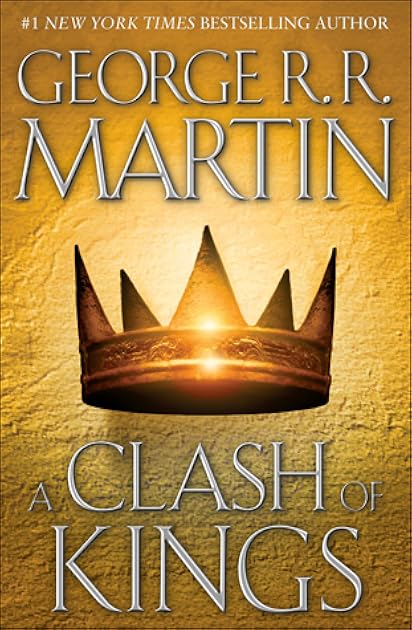 A Clash of Kings (A Song of Ice and Fire, #2)