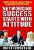 Netwproking Success Starts With Attitude by Peter Fitzgerald