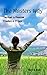 The Masters Way: The Road t...