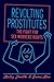 Revolting Prostitutes by Molly Smith Revolting Prostitutes by Molly Smith