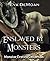 Enslaved by Monsters by Eva DeMoan