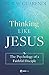 Thinking Like Jesus: The Ps...