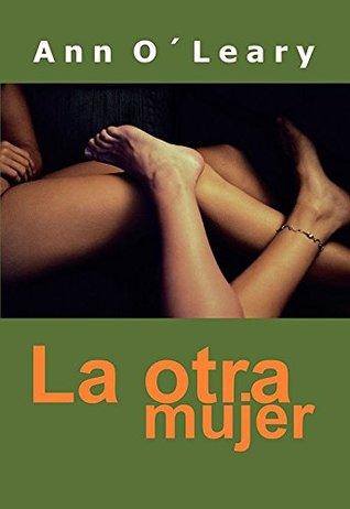 La otra mujer (Salir del armario nº 99) (Spanish Edition)