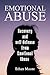 Emotional abuse by Ethan Moore