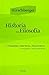 Historia de la Filosofía I: Antigüedad, Edad Media, Renacimiento (Spanish Edition)