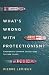 What's Wrong with Protectionism: Answering Common Objections to Free Trade (Mercatus Center at George Mason University)